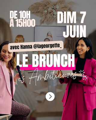 EVENT - Le BRUNCH DES AMBITIEUZES avec La Georgette