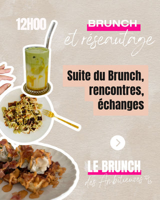 EVENT - Le BRUNCH DES AMBITIEUZES avec La Georgette