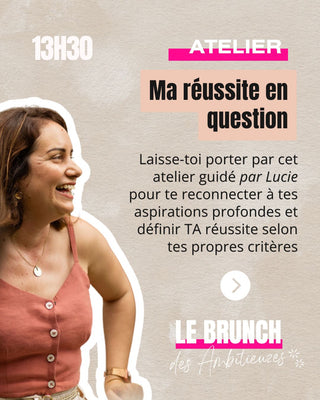EVENT - Le BRUNCH DES AMBITIEUZES (Nouvelle date)